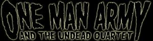One Man Army and the Undead Quartet