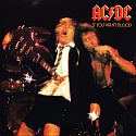 AC/DC - If You Want Blood, You Got It