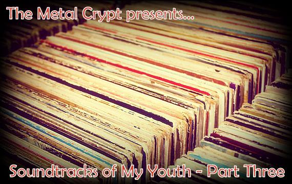 Soundtracks of My Youth - Part III