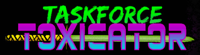 Taskforce Toxicator