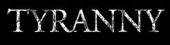 Tyranny