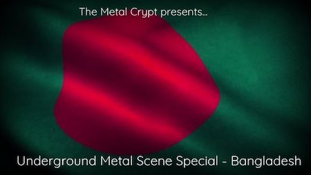 Underground Metal Special: Bangladesh