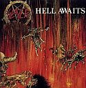 Slayer - Hell Awaits